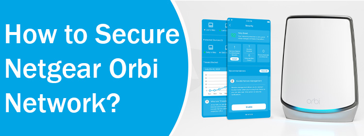 Secure Netgear Orbi Network